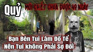 Anh Quỷ Mới C.h.ế.t Chưa Được 49 Ngày Còn Chưa Biết Mình Đã Mất C.h.ế.t B.ệ.n.h Gan  - Phim Ma