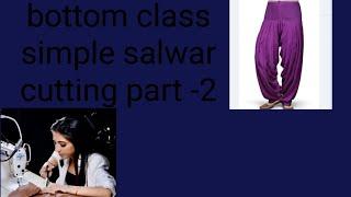 bottom class simple salwar cutting part -2