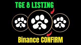 Paws Airdrop TGE & Listing Update || Paws Airdrop Binance Listing ||