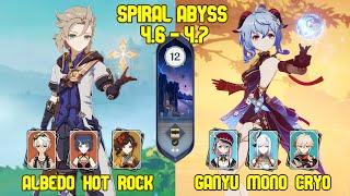 C2 Albedo Hot Rock & C0 Ganyu Mono Cryo | Spiral Abyss Version 4.7 - 4.6 | Genshin Impact