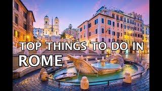 Top Things To Do in Rome, Italy | 4K