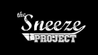 The Sneeze Project Official Teaser Trailer 2013