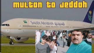 Multan to Jeddah Saudi airline ticket ️️️ NHPVLOG Mashallah