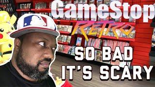 Gamestop Retro - So Bad its Scary