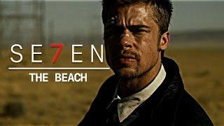 SE7EN - The Beach