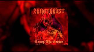 Zerotheist - Usurp The Crown