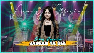 Selvi Ayunda - Jangan Ya Dek (Official Live Music Video) | New RGS