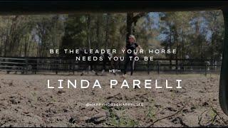 Be the Leader Your Horse Needs You to Be with Linda Parelli (Podcast)