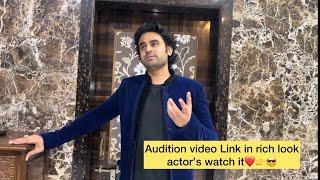 Rich look Recent Audition | positive mood audition romantic |Audition link #audition #yt  #actor