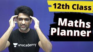 Maths Planner - 12th Class | Aman Malik | JEE Planet | JEE | BOARDS