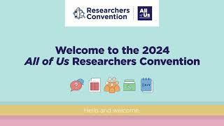 Welcome to the 2024 All of Us Researchers Convention