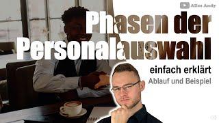 Phasen der Personalauswahl einfach erklärt