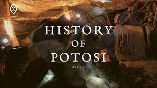 History of Potosi (Full Episode)