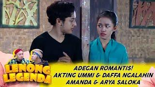 ADEGAN ROMANTIS! AKTING UMMI & DAFFA NGALAHIN AMANDA MANOPO & ARYA SALOKA - LENONG LEGENDA