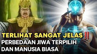 SANGAT MENCOLOK ‼️ PERBEDAAN JIWA TERPILIH DAN MANUSIA BIASA