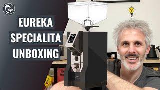 Eureka Specialita Unboxing & First Impression