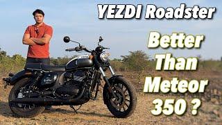 2024 Yezdi Roadster Review - Better Than Royal Enfield Meteor 350 ??