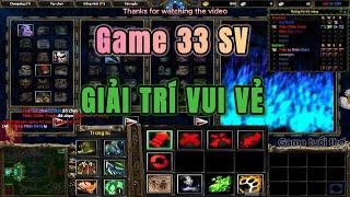 Warcraft III - Divide and Fight SV 1.29X - Game đánh 33 SV - GIẢI TRÍ VUI VẺ