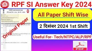 RPF SI 2 December 2024 1st Shift Answer Key|RPF SI Exam 2024 Original Paper Answer Key