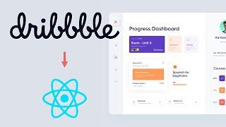 From Dribbble Design To React In 30 Minutes