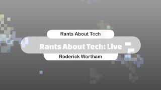 Rants About Tech Live:  Week In Review - Boox AI Woes