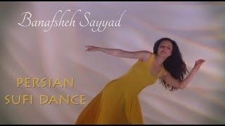 Banafsheh Sayyad - Persian Dance (Sufi -16th Cent.),  Hamid Hiraad - Enferadi (Gen Z Persian music)