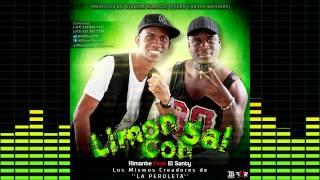 Rimante y El Santy Limón con Sal  (L.c Music)