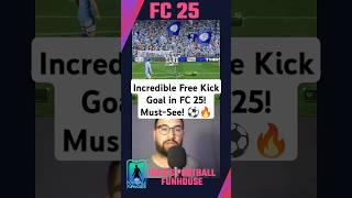 Incredible Free Kick Goal in FC 25! Must-See! 