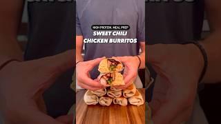 Macro-Friendly, High Protein Sweet Chili Chicken Burrito #shorts