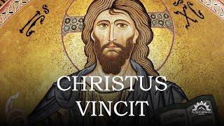 Christus Vincit