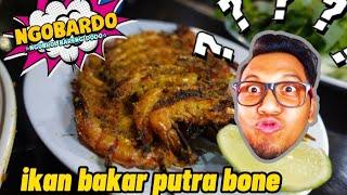 LET'S EAT GRILLED FISH WHICH IS AGAIN VIRAL AT THE RESTAURANT "PUTRA BONE JAKARTA"