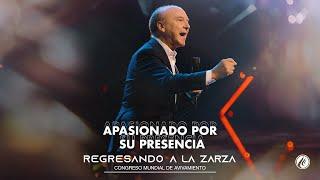 #718 Apasionado por Su presencia - Pastor Claudio Freidzon | Congreso Mundial de Avivamiento 2024