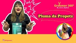 PLUMA DA PROPETZ - Review completo, tudo o que você precisa saber #review #maquinadetosa