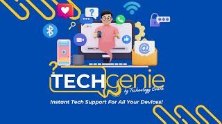 Tech Genie - Instant Tech Support For All Your Devices!