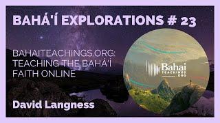 Teaching the Baha’i Faith Online