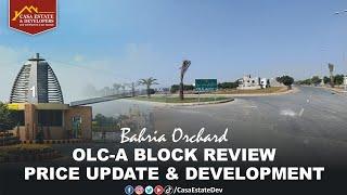 OLC A | Bahria Orchard | Rates Update | Casa Estate & Developers