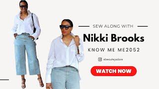 SEW ALONG WITH NIKKI X KNOW ME ME2052: View B