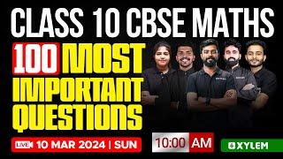 Class 10 CBSE Mathematics - 100 Most Important Questions | Xylem Class 10 CBSE