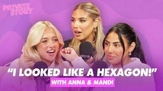 Anna & Mandi talk surgery FAILS, sharing a bank account & life after love island | Private Story