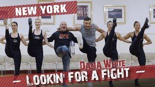 Dana White: Lookin’ for a Fight – New York