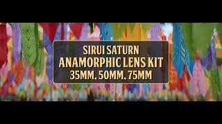 Affordable anamorphic lens kit for solo shooters: Sirui Saturn 35mm, 50mm, 75mm [Footage & Review]