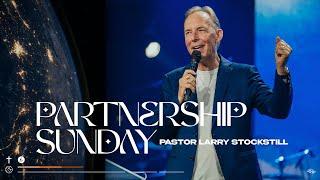 Partnering with God | Larry Stockstill | Bethany Church