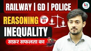 SSC GD , Railway & UP Police | Reasoning | Inequality | Class 01 | By Bharat Sir #reasoning