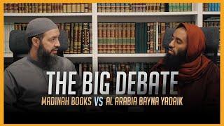 THE BIG DEBATE || “Madinah Books” or “Al Arabia Bayna Yadaik” || Sh Abdulwahid & Ust Abu Taymiyyah