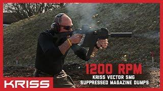 KRISS Vector SMG 1200 RPM Suppressed Magazine Dumps