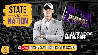 Let's Discuss 'The State of PV Athletics' || Live Interview w/ PVAMU Athletic Director Anton Goff