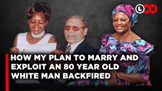 How my plan to marry and exploit an 80 year old white man backfired and life during addiction | LNN