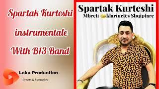 Spartak Kurteshi & B13 Band Instrumentale live