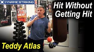 Teddy Atlas -  How To Hit Without Getting Hit