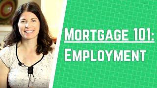 Changing Jobs While Buying a Home | How Employment Affects the Mortgage Process